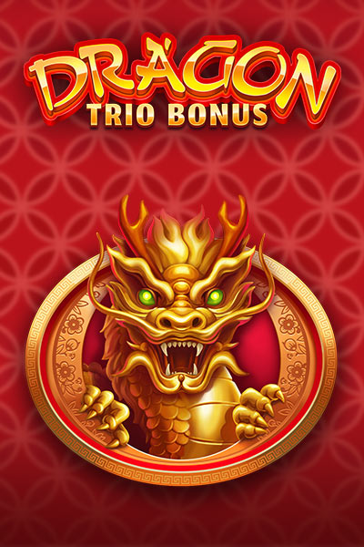 Dragon Trio Bonus?height=600