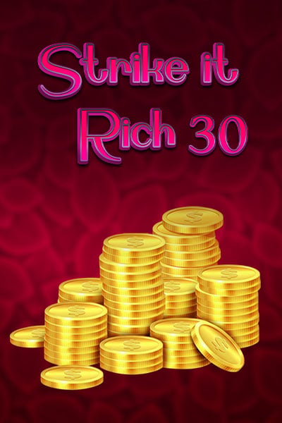 Strike it Rich 30?height=600