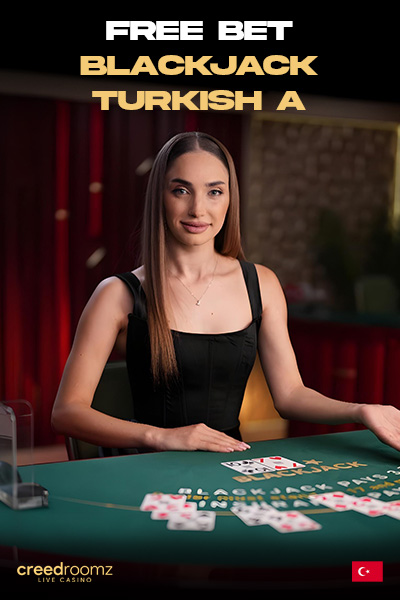 Free Bet BlackJack Turkish B?height=600