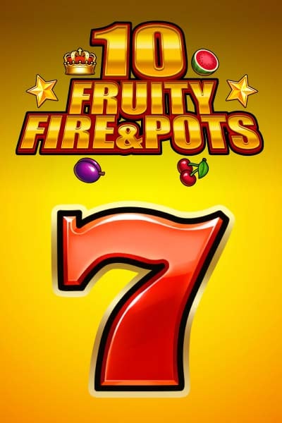 10 Fruity Fire & Pots?height=600
