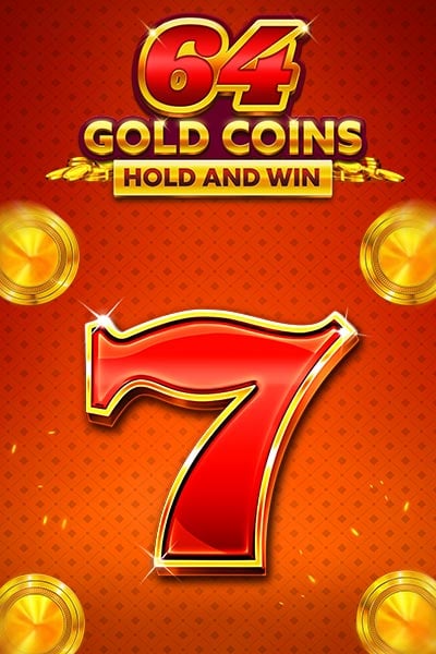64 Gold Coins Hold and Win?height=600
