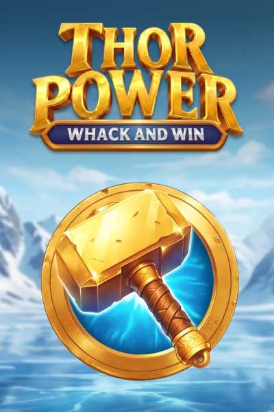 Thor Power: Whack & Win?height=600